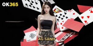 AG sảnh Ok365: Thiên Đường Casino Trực Tuyến Đẳng Cấp Quốc Tế
