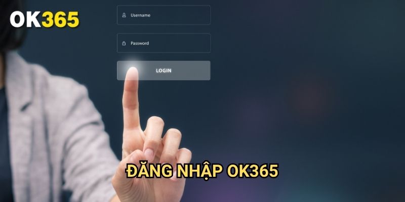 Đăng nhập Ok365: Phương Pháp Truy Cập An Toàn Và Nhanh Chóng